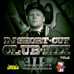 DJ Short-Cut - "Club-Mix Vol.2"