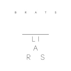 Liars - Brats (Vessels Eliptic Mix)