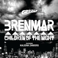 "Children of the Night" by Brenmar feat. Kaleena Zanders
