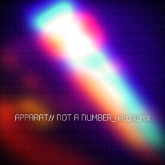 Apparat - Not a Number (Halo Remix)