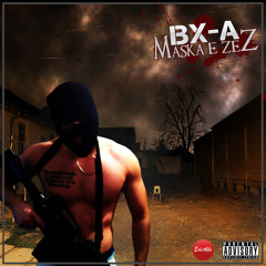 09. BX-a - Nuk E Dijn