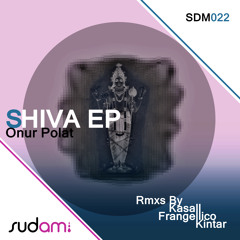 Onur Polat - Shiva Manas Puja (Kintar Remix)Sudam Recordings