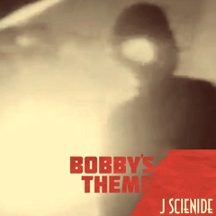 Bobbys Theme
