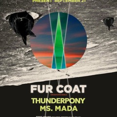 Fur Coat Treehouse Miami Sept 21st 2012