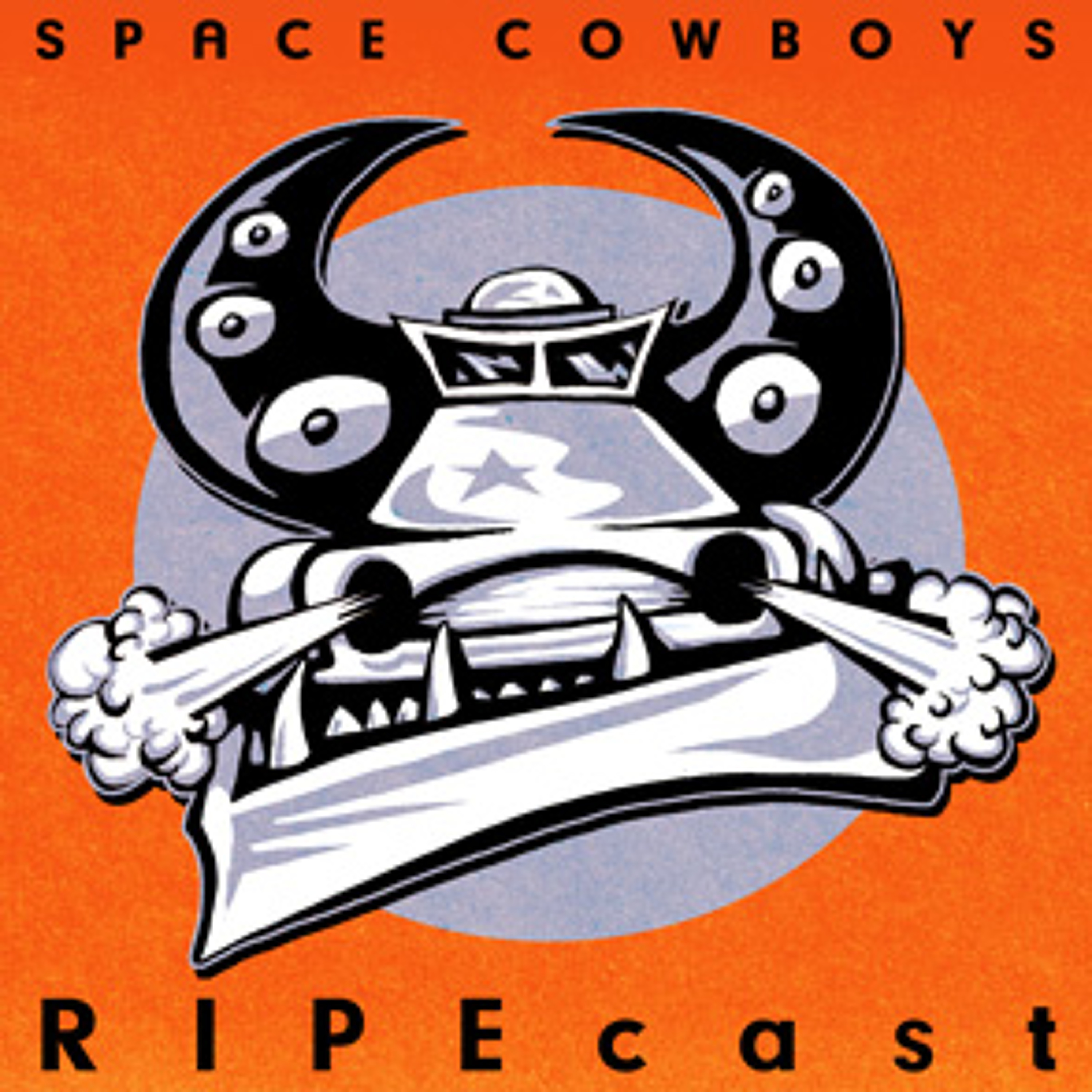 THE SPACE COWBOYS RIPEcast (2010-2013)
