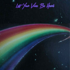 Let Your Voice Be Heard (Morodisco Edit)