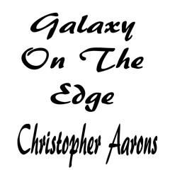 Galaxy On The Edge-Christopher Aarons