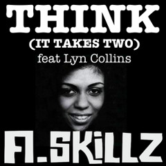 Think (It takes two) feat Lyn Collins