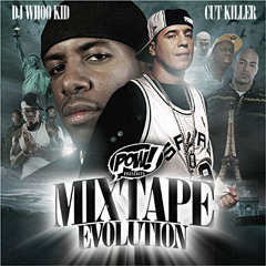 Cut Killer x Dj Whoo Kid - Mixtape Evolution - Intro