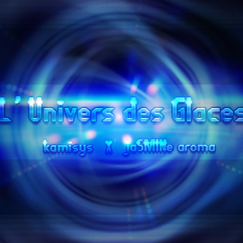 [2012] L'Univers des Glaces (BMS Edit)
