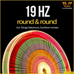 19 Hz - Round & Round (Original Mix)  [Web Vote Winner] @ TATW 442