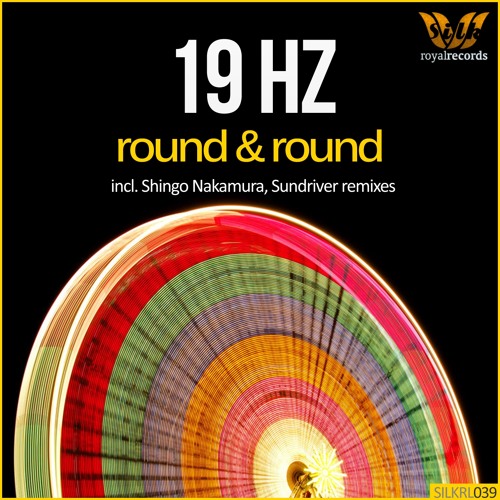 19 Hz - Round & Round (Original Mix)  [Web Vote Winner] @ TATW 442