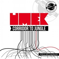 UMEK - Corridor To Jungle