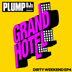 Plump DJs - Be Good - NAPT Remix EDIT