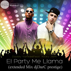 Daddy Yankee Ft. Nicky Jam - El Party Me Llama (extended mix djDarC Prestige)