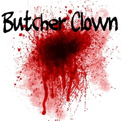 Butcher Clown - My Red Nose