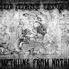 SOMETHING OUT OF NOTHING