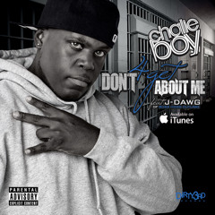 Don't 4Get About Me (feat. J-Dawg of Boss Hogg Outlawz)