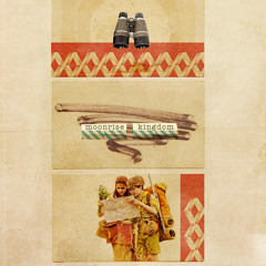Moonrise Kingdom Remix