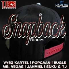 Snap Back Riddim -  Popcaan, Vybz Kartel, Mc Order, Paulo Banton