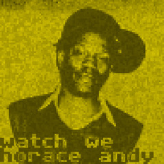 Horace Andy - Watch We - Remix by Wellwell