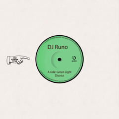 DJ Runo - Green Light District