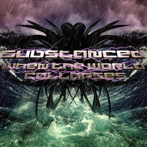 Substanced & Alchemiist - Skullcrush [WHEN THE WORLD COLLAPSES]