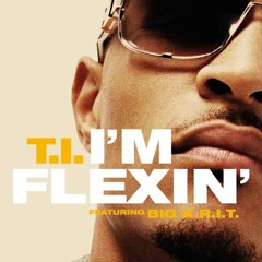 T.I. feat. Big K.R.I.T. - I'm Flexin (WOLF LOZ remix)
