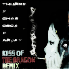 Kiss of the Dragon (thurge remix) - Shaososa ft. Arjay
