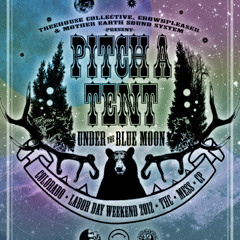 Live @ Pitch a Tent Under the Blue Moon