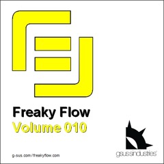 FREE DOWNLOAD - Freaky Flow - Volume 010
