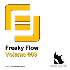 FREE DOWNLOAD - Freaky Flow - Volume 009