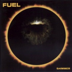 Shimmer - Fuel (COVER)