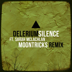 Delerium-Silence (Moontricks Remix)