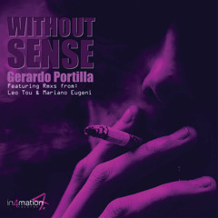 without sense (Mariano Eugeni remix) In4mation Records