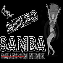 Todd Terry - Samba - MikeQ Remix