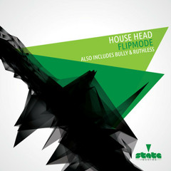 House Head - Bully (Original Mix) - [State Records]