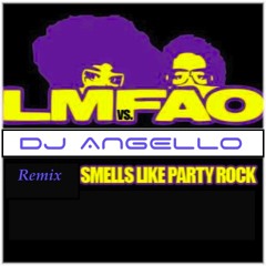 Smells like party rock spirit- Dj Angello