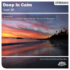 Deep In Calm - Dance With Me
