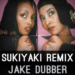 A Taste of Honey - Sukiyaki (Jake Dubber Remix)