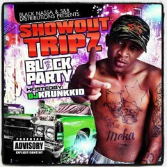 SHOW OUT TRIPZ EAT IT LIKE CAKE-DIRTY