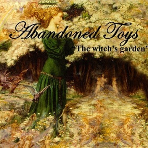 02. Abandoned toys - The witch's garden (prelude)