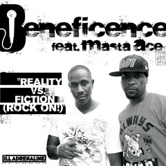 Beneficence feat. Masta Ace & Total Eclipse "Reality vs. Fiction (Rock On!)"