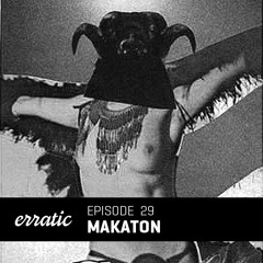 Erratic Podcast 29 | Makaton