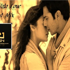 Ishq-Wala-Love Chill Out Mix-DJJITENUK2012