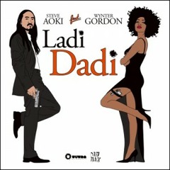 Steve Aoki & Wynter Gordon - Ladi Dadi (Vic Parrot Remix)