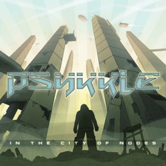 Psykkle - In The City Of Nodes (Dyskhord Remix) Preview