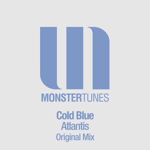 Cold Blue - Atlantis (Original Mix)
