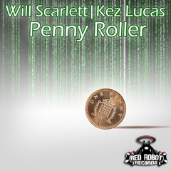 Pennyroller (with Kez Lucas)
