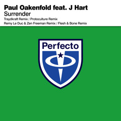 Paul Oakenfold feat. J Hart - Surrender (Protoculture Remix)